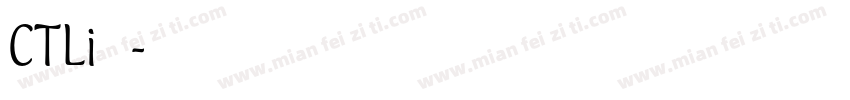 CTLi 字体字体转换